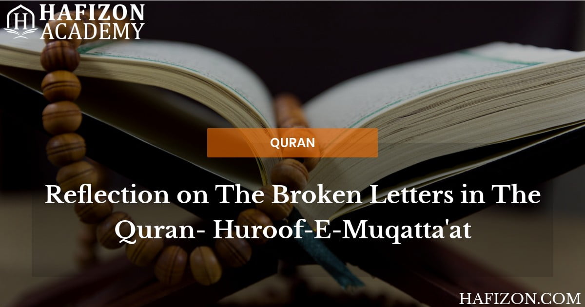 broken letters in the Quran