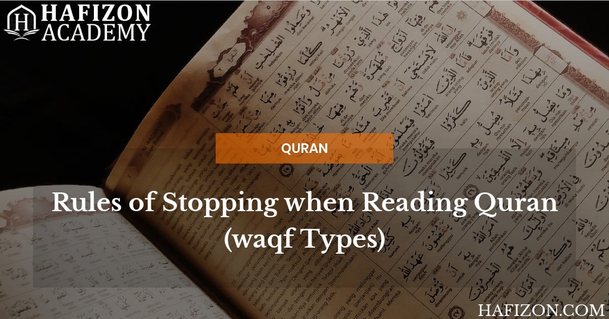 Rules of stopping when reading Quran